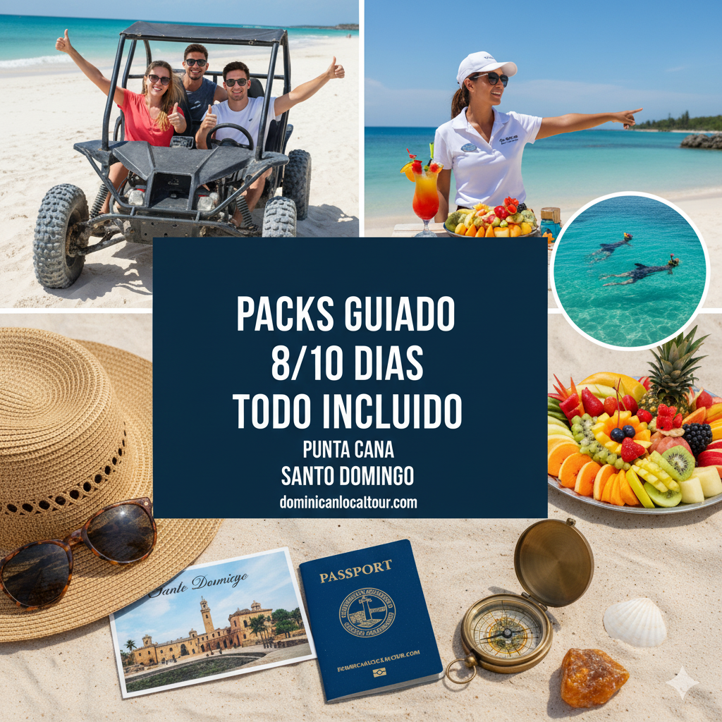 PACKS GUIADO 8/10 DIAS TODO INCLUIDO – DOMINICAN LOCAL TOUR